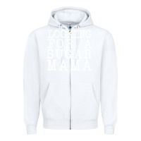 White looking for a sugar mama Zipper Hoodie - artisFamous