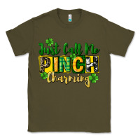 Army Green Just call me pinch charming Classic Tee - CowGirlArtShop