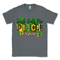 Charcoal Heather Just call me pinch charming Classic Tee - CowGirlArtShop