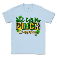 Dusty Blue Just call me pinch charming Classic Tee - CowGirlArtShop