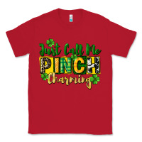 Red Just call me pinch charming Classic Tee - CowGirlArtShop