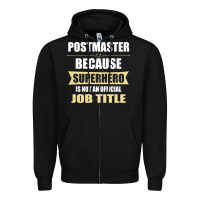Black gift for superhero postmaster Zipper Hoodie - artisFamous