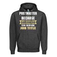 Gift For Superhero Postmaster Zipper Hoodie | Teevron