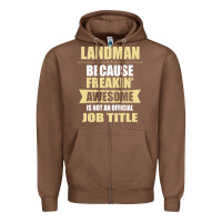 Chestnut landman because freakin' awesome isn't a job title Zipper Hoodie - artisFamous