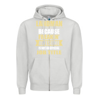 Dove Grey landman because freakin' awesome isn't a job title Zipper Hoodie - artisFamous