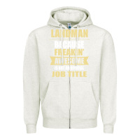 Oatmeal Heather landman because freakin' awesome isn't a job title Zipper Hoodie - artisFamous