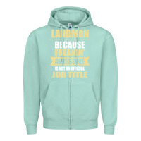 Seafoam landman because freakin' awesome isn't a job title Zipper Hoodie - artisFamous