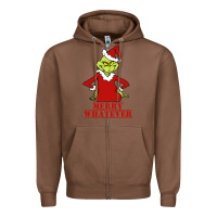 Chestnut Merry Whatever Grinch Zipper Hoodie - artisFamous
