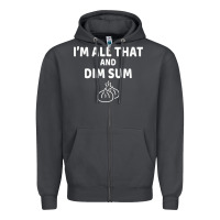 Smoke all that and dim sum dumplings dim sum gift Zipper Hoodie - artisFamous