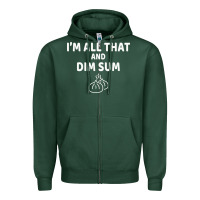 Sports Green all that and dim sum dumplings dim sum gift Zipper Hoodie - artisFamous