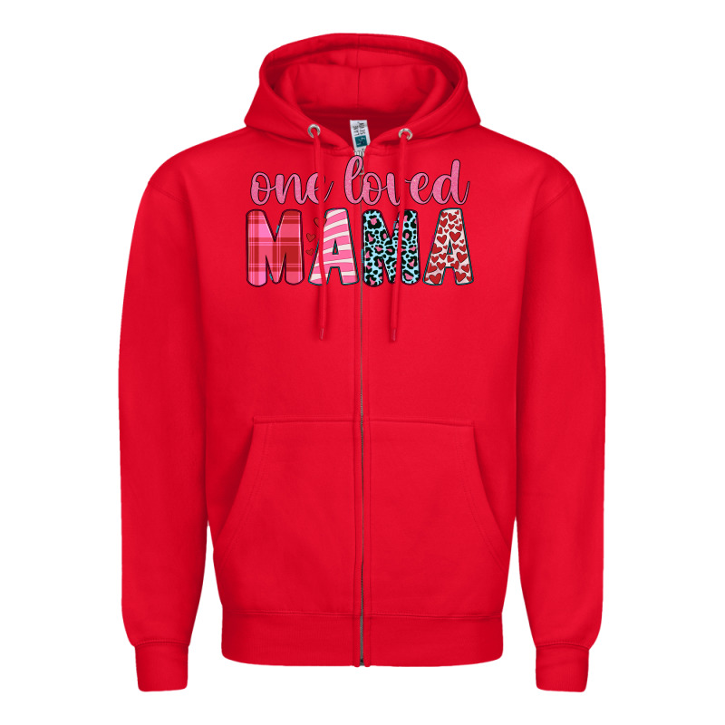 One Loved Mama Zipper Hoodie by JahusDesignShop | Teevron