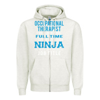 Oatmeal Heather occupational therapist because ninja is not a job title Zipper Hoodie - DesigneFamous