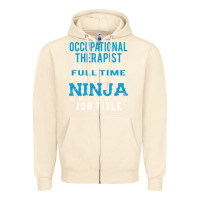 Sandshell occupational therapist because ninja is not a job title Zipper Hoodie - DesigneFamous