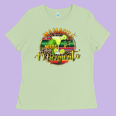 Mamacita Needs A Margarita Mother's Day Ladies Tee Designed By Fadigitalartstudio