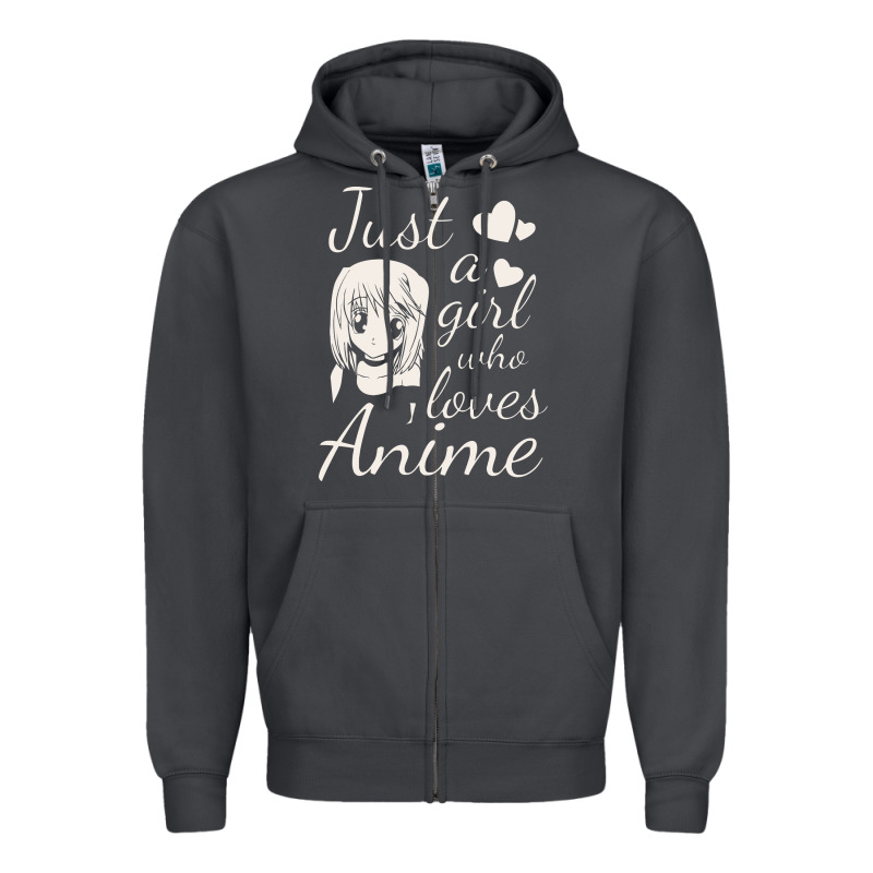 Just A Girl Who Loves Anime Zipper Hoodie by DesigneFamous | Teevron
