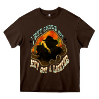 Chocolate Brown I don't smoke but he's got a lighter Heavy Core Tee - HowdyJamesFarm
