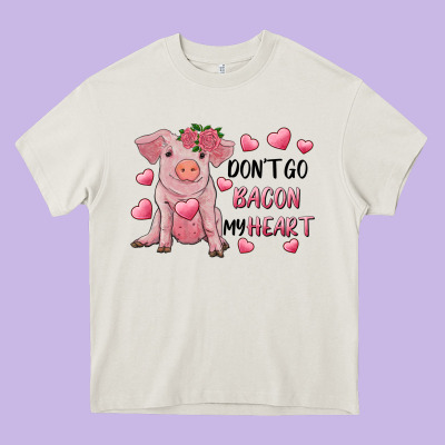 Valentine's Day Don't Go Bacon My Heart Heavy Core Tee Designed By Ranaportraitstore