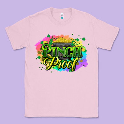Pinch Proof St. Patrick's  Day Classic Tee Designed By Howdyjamesfarm