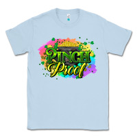 Dusty Blue pinch proof St. Patrick's  Day Classic Tee - HowdyJamesFarm
