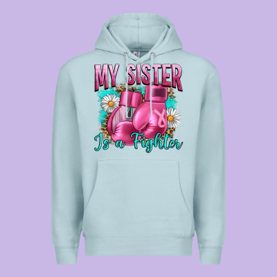 Breast Cancer My Sister Is A Fighter Premium Hoodie Designed By Artiststas