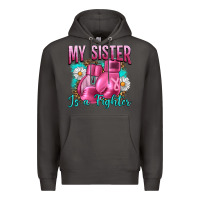 Smoke Breast Cancer My Sister Is A Fighter Premium Hoodie - Artiststas