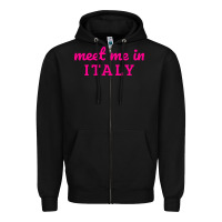 Black meet me in italy Zipper Hoodie - DesigneFamous
