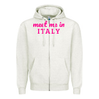 Oatmeal Heather meet me in italy Zipper Hoodie - DesigneFamous