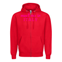 Red meet me in italy Zipper Hoodie - DesigneFamous
