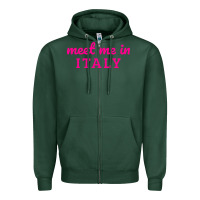 Sports Green meet me in italy Zipper Hoodie - DesigneFamous