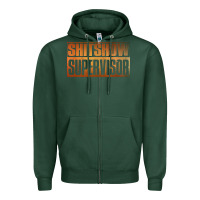 Sports Green shitshow supervisor Zipper Hoodie - DesigneFamous