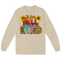 Mushroom The Only Hell My Momma Ever Long Sleeve Tee - CowhideDigitalArt