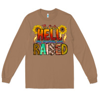 Toasted Coconut The Only Hell My Momma Ever Long Sleeve Tee - CowhideDigitalArt
