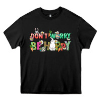 Black Don't worry be hoppy Easter Day Heavy Core Tee - HowdyJamesFarm