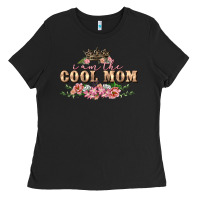 Black I am the cool mom Mother's Day Ladies Tee - FaDigitalArtStudio