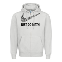 Dove Grey just do math Zipper Hoodie - DesigneFamous