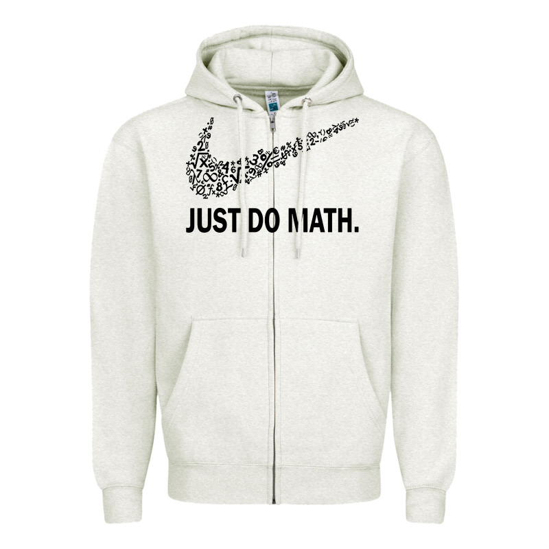 Just Do Math Zipper Hoodie by DesigneFamous | Teevron