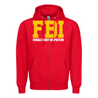 Red FBI, Female Body Inspector Funny Zipper Hoodie - DesigneFamous