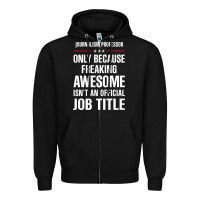 Black gift for freaking awesome journalism professor Zipper Hoodie - DesigneFamous