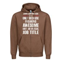 Chestnut gift for freaking awesome journalism professor Zipper Hoodie - DesigneFamous