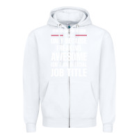 White gift for freaking awesome journalism professor Zipper Hoodie - DesigneFamous