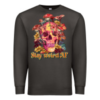 Smoke stay weird af Premium Sweatshirt - RanaPortraitStore