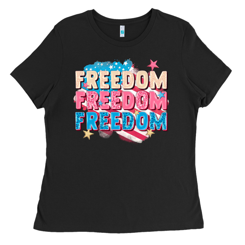 Freedom Freedom Freedom Ladies Tee by FaDigitalArtStudio | Teevron
