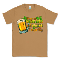 Toasted Coconut Buy me green beer and tell me i'm pretty Classic Tee - CowGirlArtShop