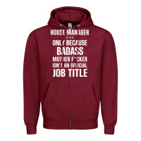 Burgundy gift for badass house manager Zipper Hoodie - DesigneFamous