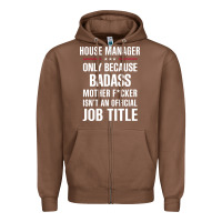 Chestnut gift for badass house manager Zipper Hoodie - DesigneFamous