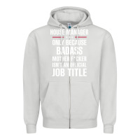 Dove Grey gift for badass house manager Zipper Hoodie - DesigneFamous