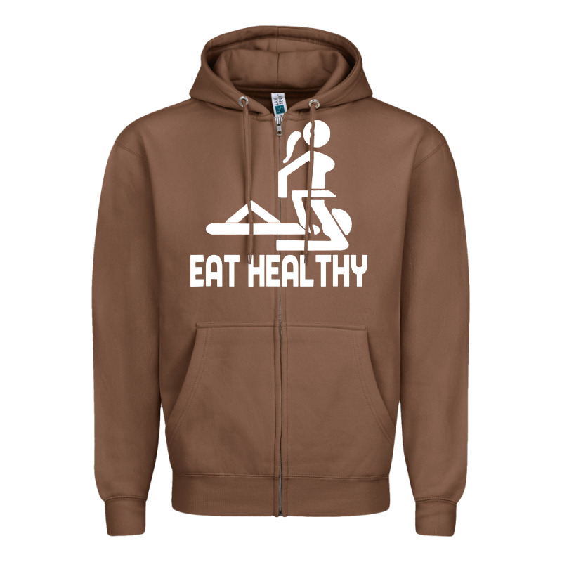 Eat Healthy Zipper Hoodie by DesigneFamous | Teevron