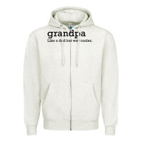 Oatmeal Heather grandpa Zipper Hoodie - DesigneFamous