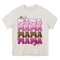 Cream Mama Mama Mama Mama Mother's Day Heavy Core Tee - CowGirlArtShop