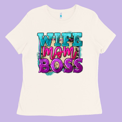 Wife Mom Boss Mother's Day Ladies Tee Designed By Fadigitalartstudio